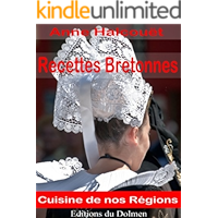 Recettes Bretonnes(de nos Grand-Mères:galettes, crêpes,crustacés,Kouign-amann, gâteau Breton etc... (Recettes Régionales… book cover Recettes Bretonnes(de nos Grand-Mères:galettes, crêpes,crustacés,Kouign-amann, gâteau Breton etc... (Recettes Régionales… book cover