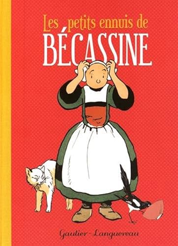 Download Les petits ennuis de Bécassine (nouvelle édition) PDF
