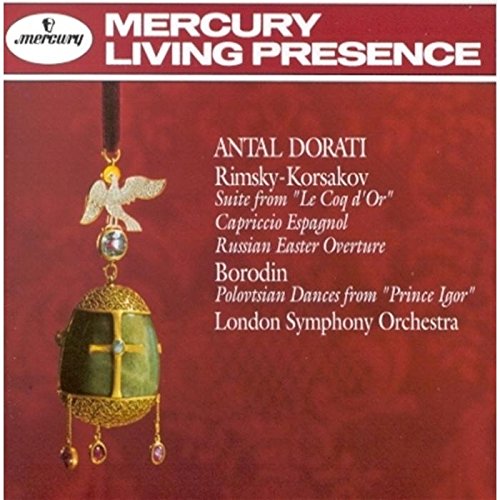 Rimsky Korsakov: Capriccio Espagnol / Suite from Le Coq d'Or / Russian Easter Overture / Borodin: Polovtsian Dances