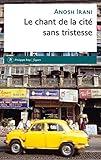 Le chant de la cité sans tristesse by