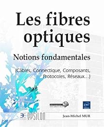 Les  fibres optiques