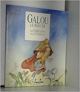 [PDF] Galou le berger le livre et son cd