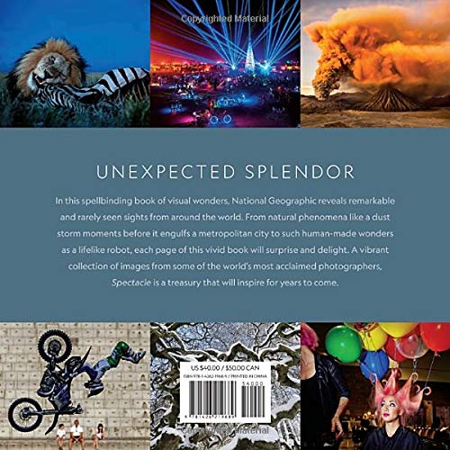 National Geographic Spectacle: Rare and Astonishing Photographs