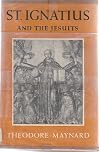 Saint Ignatius and the Jesuits