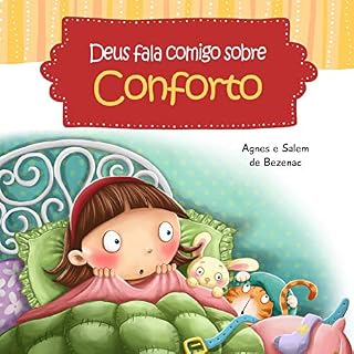 Livro Deus fala comigo sobre Conforto: Diante de meus medos na hora de dormir (Deus fala conmigo Livro 5)