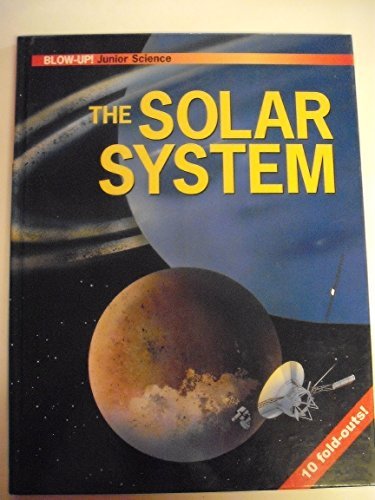 The Solar System (Blow-Up! Junior Science)