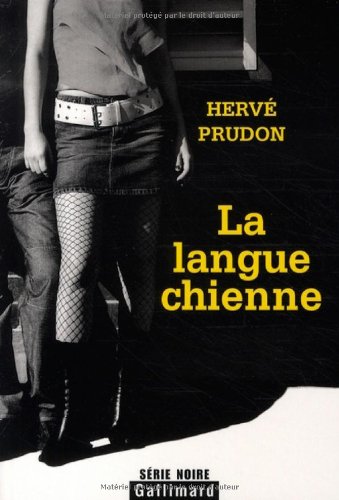 La  langue chienne