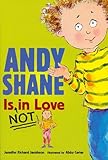 Andy Shane is NOT in Love