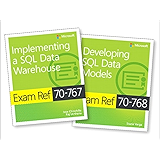 MCSA SQL 2016 BI Development Exam Ref 2-pack: Exam Refs 70-767 and 70-768