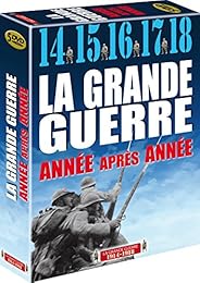 La Grande guerre année après année