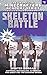 Skeleton Battle: The Unofficial Minecrafters Academy Series, Book Two