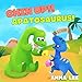 Book for Kids : Chin-up!! Apatosaurus!: (Children's Picture Book, Good Dinosaurs stories for Kids, Emotional and EQ, Social skills) (The Little Dinosaurs 4)