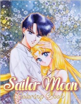 Sailor Moon Coloring Book Nice Book Cover And 40 Sailor Moon For Kids And All Fans With Cool Images Press Zim Zam 9798647289445 Amazon Com Books