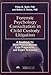 Forensic Psychology Consultation in Child Custody Litigation: A Handbook for Work Product Review, Case Preparation, and Expert Testimony