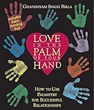 Love in the Palm of Your Hand: How to Use Palmistry for Successful Relationships