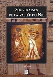 Souveraines de la vallée du Nil