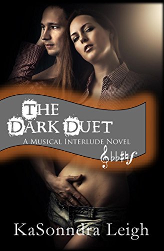 The Dark Duet (The Musical Interlude Book 3)