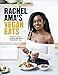 Rachel Ama's Vegan Eats: Tasty Plant-Based Recipes for Every Day by