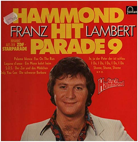 Franz Lambert Franz Lambert Hammond Hit Parade 9 Fontana 9294 069 Amazon Com Music