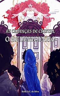 Livro O Redemoinho (As crianças de cristal Livro 1)