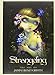 Strangeling: The Art of Jasmine Becket-Griffith