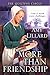 More Than Friendship (A Quilting Circle Novella Book 1) by Amy Lillard