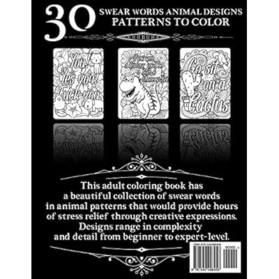 Download Buy Coloring Books For Adults Relaxation Swear Word Animal Designs Sweary Book Swear Word Coloring Book Patterns For Relaxation Fun And Relieve Your Stress Paperback November 21 2016 Online In Indonesia 154049845x