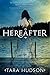 Hereafter (Hereafter Trilogy)