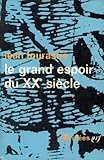 Le grand espoir du XXe siècle by