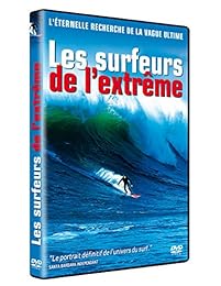 Les Surfeurs de l'extrême