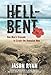 Hell-Bent: One Man's Crusade to Crush the Hawaiian Mob