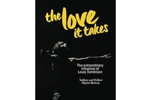 The Love It Takes: The extraordinary influence of Louis Tomlinson