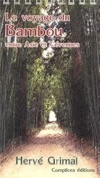 Le  voyage du bambou
