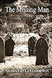 The Missing Man: A Morton Farrier novella (The Forensic Genealogist) (Volume 6) by Nathan Dylan Goodwin