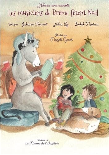 Les Musiciens De Brême Fêtent Noël French Edition Johanne