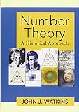 Number Theory: A Historical Approach