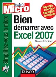 Bien démarrer avec Excel 2007