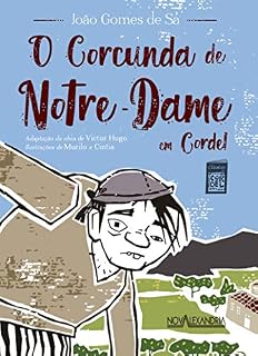 Livro O Corcunda de Notre-Dame em cordel (Clássicos em Cordel Livro 1)
