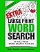 Extra Large Print Word Search Volume 9