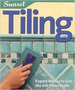 Tiling Expert Advice To Get The Job Done Right Sunset - 