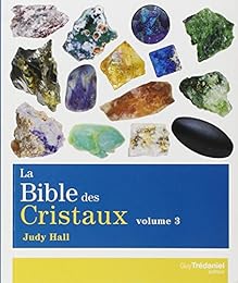 La  bible des cristaux