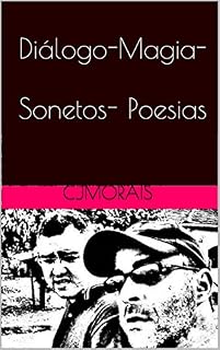 Livro Diálogo-Magia- Sonetos- Poesias