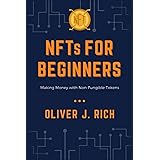 NFTs for Beginners: Making Money with Non-Fungible Tokens