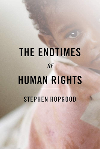 Download The Endtimes of Human Rights (English Edition) PDF