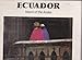 Ecuador: Island of the Andes (English and French Edition) by 