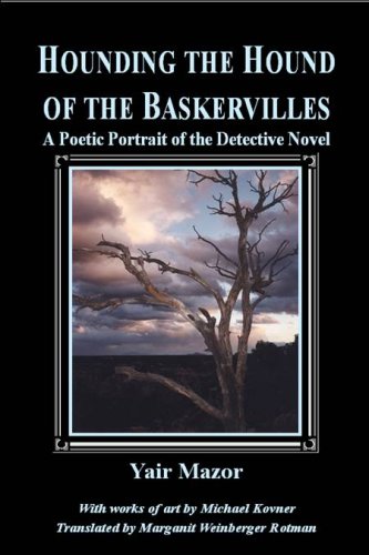 Hounding the Hound of the Baskervilles: A Poetic Portrait of the Detective Novel