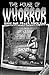 House of Whorror Book One: Fran's First Time by Mister V
