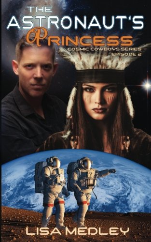 Cover of The Astronaut's Princess