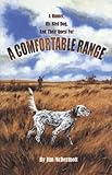 A Comfortable Range by Jim McDermott