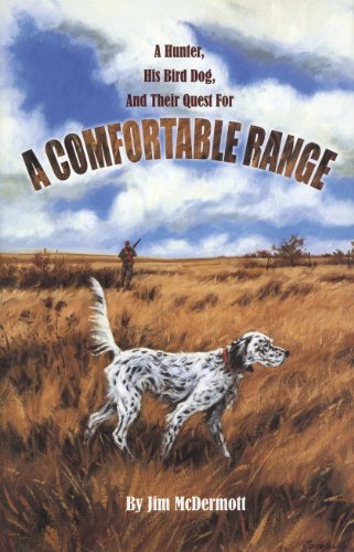 A Comfortable Range by Jim McDermott